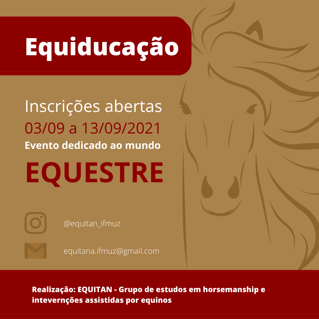 Realização EQUITAN Grupo de estudos em horsemanship e intevernções assistidas por equinos