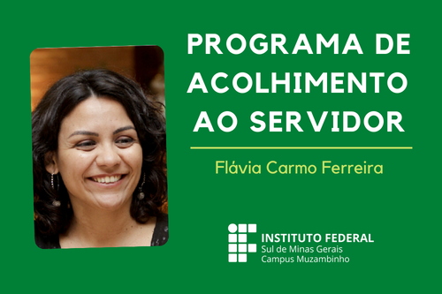 programa de acolhimento ao servidor Flávia Ferreira