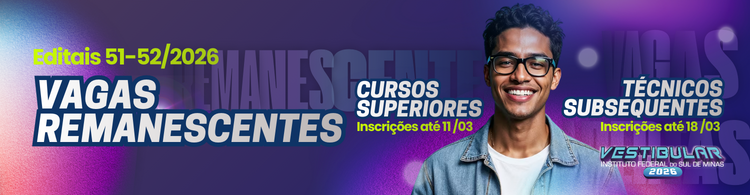 Mais de 470 vagas remanescentes em cursos superiores e técnicos subsequentes